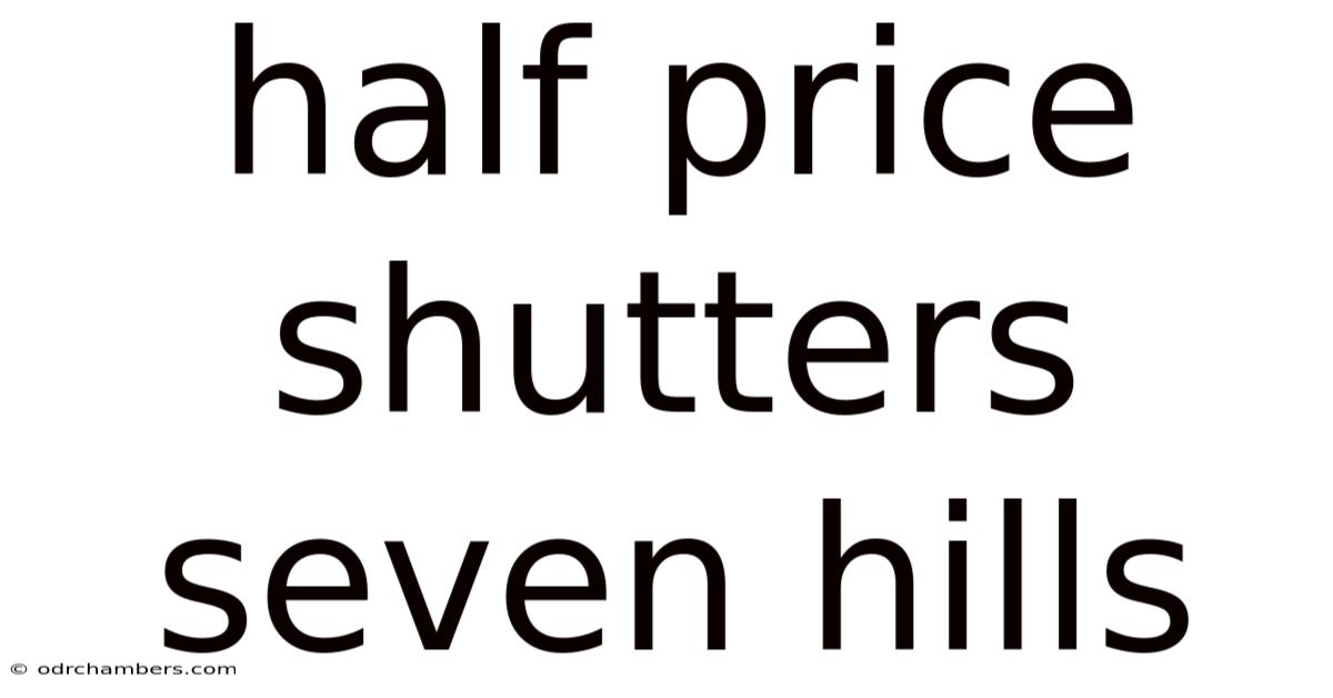 Half Price Shutters Seven Hills