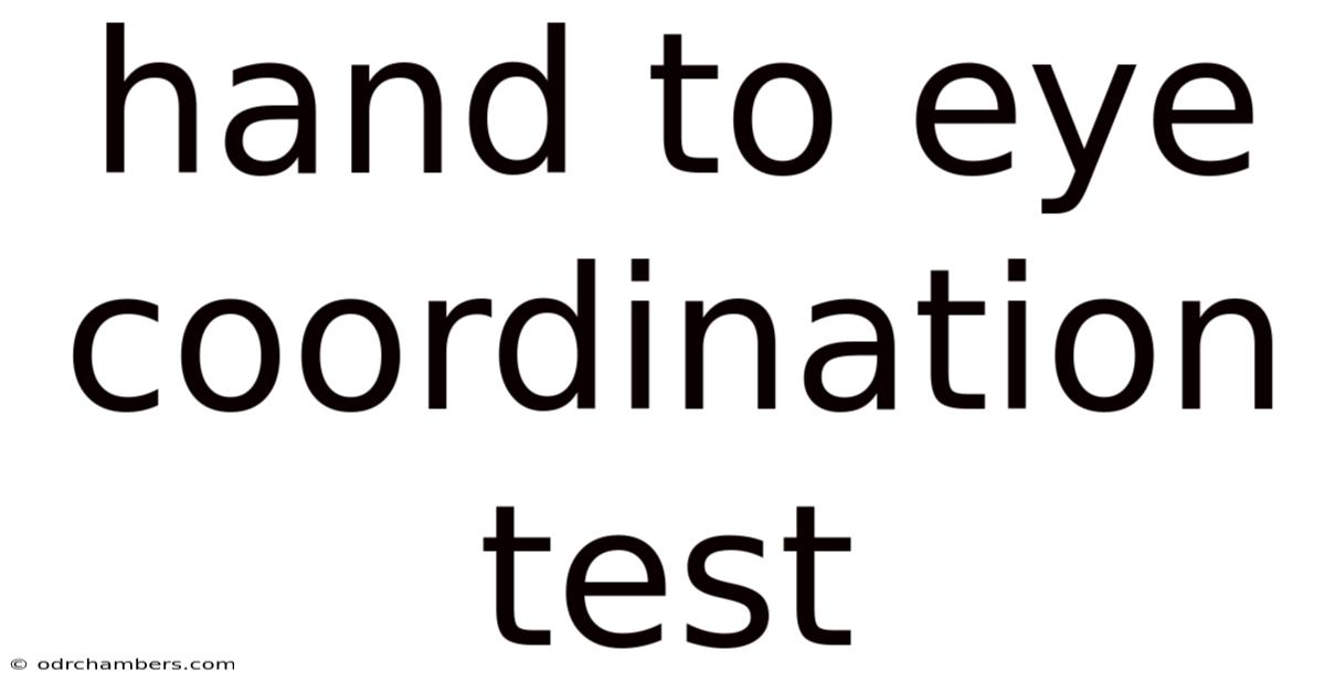 Hand To Eye Coordination Test