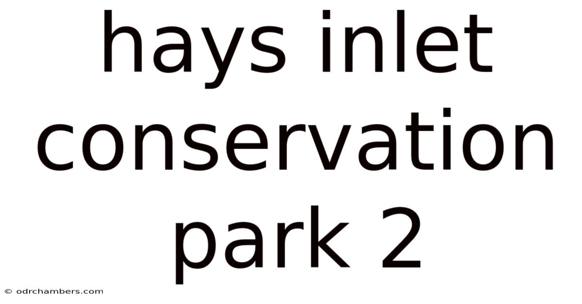 Hays Inlet Conservation Park 2
