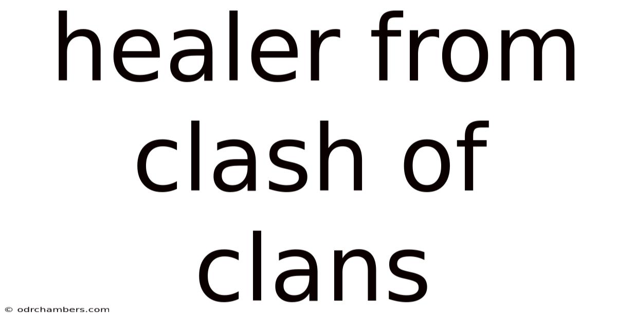 Healer From Clash Of Clans