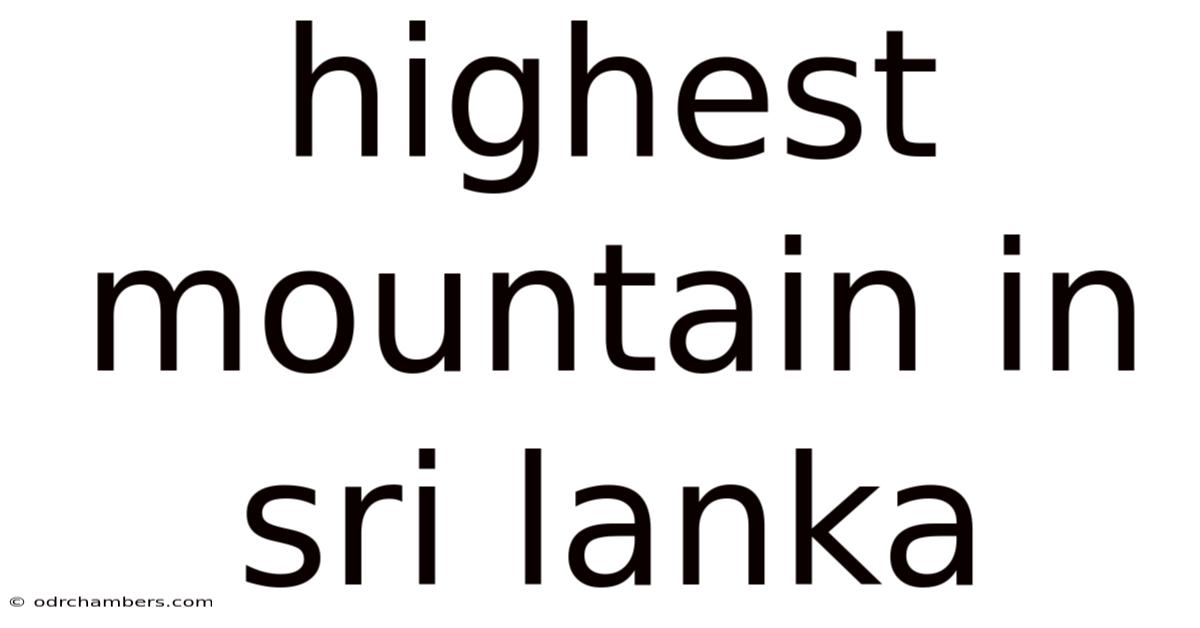Highest Mountain In Sri Lanka