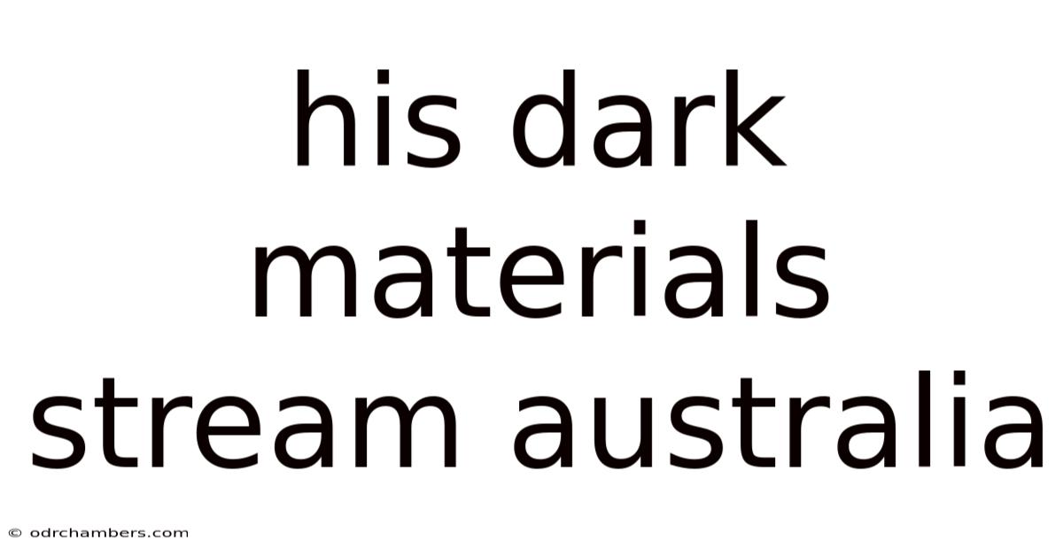 His Dark Materials Stream Australia