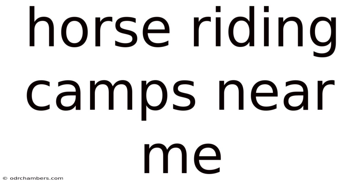 Horse Riding Camps Near Me