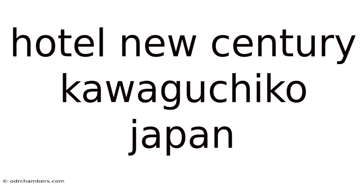 Hotel New Century Kawaguchiko Japan