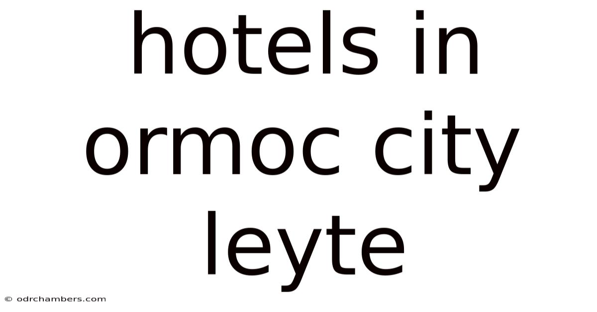 Hotels In Ormoc City Leyte