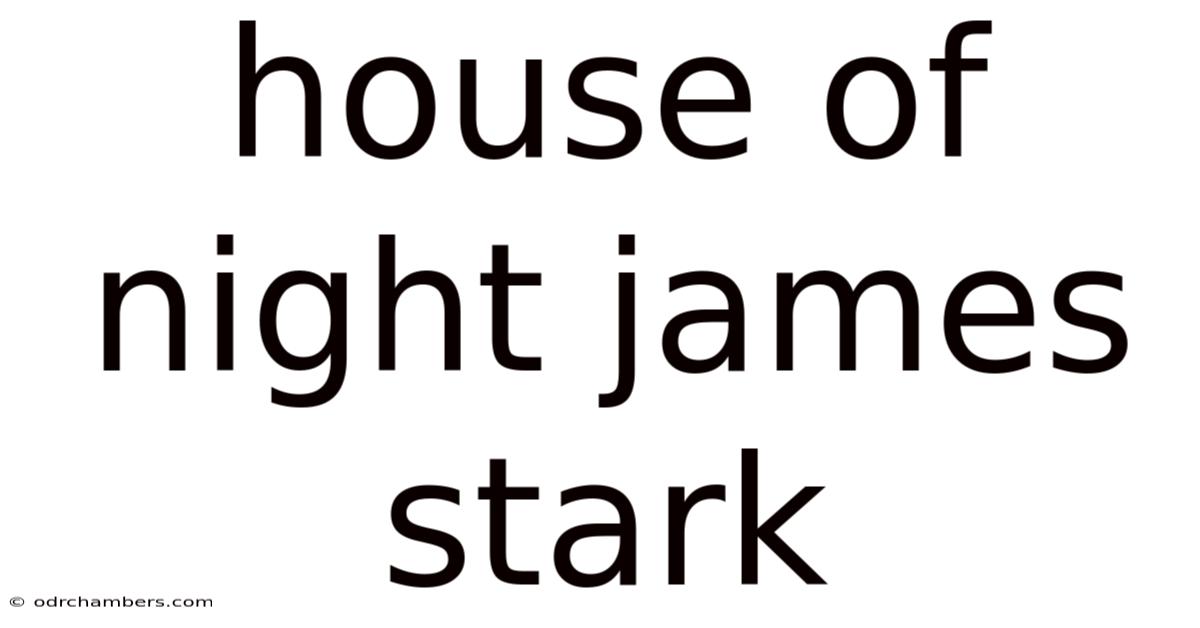 House Of Night James Stark