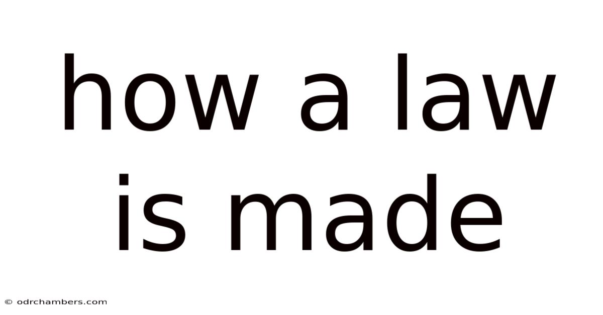 How A Law Is Made