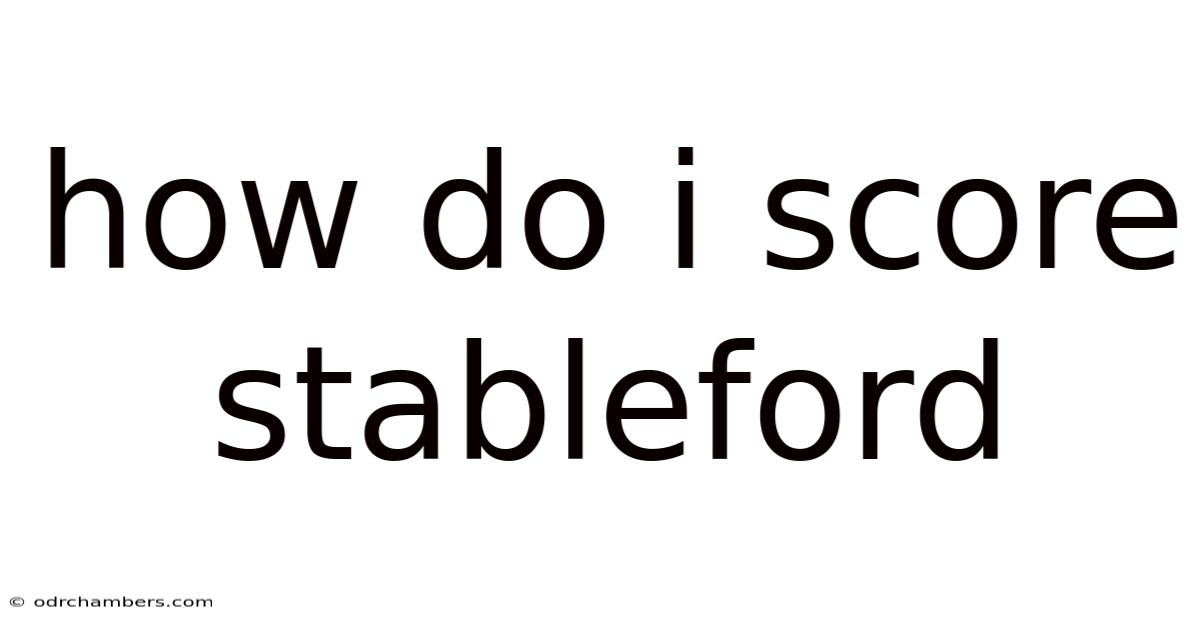 How Do I Score Stableford