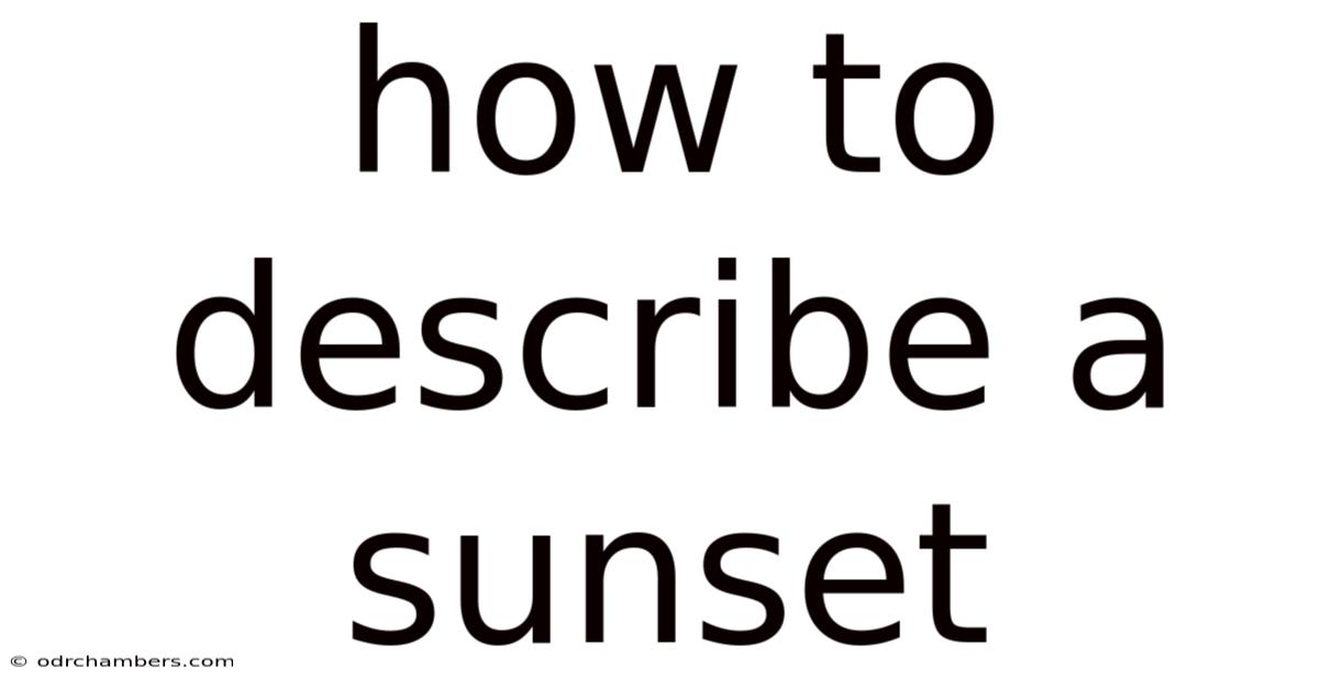 How To Describe A Sunset