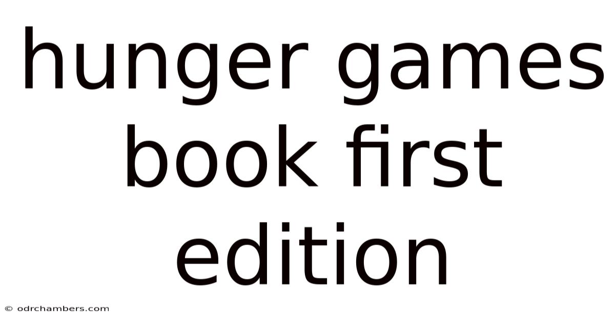 Hunger Games Book First Edition