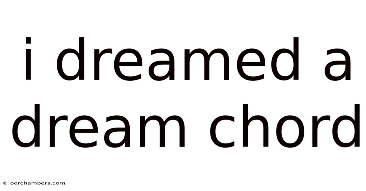 I Dreamed A Dream Chord
