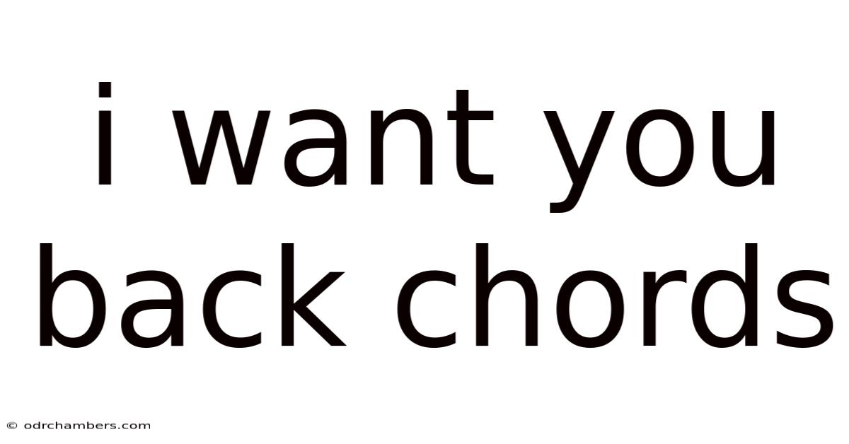 I Want You Back Chords
