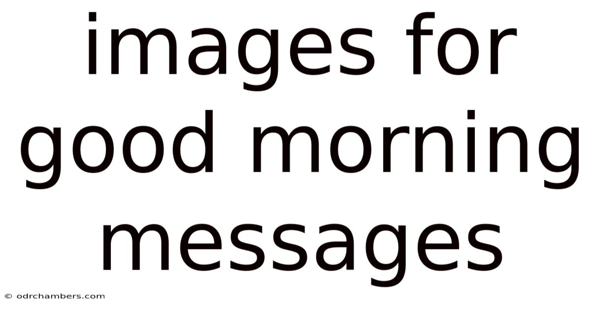 Images For Good Morning Messages