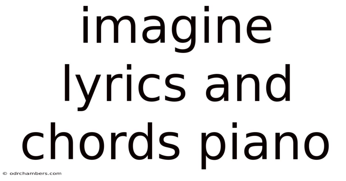 Imagine Lyrics And Chords Piano