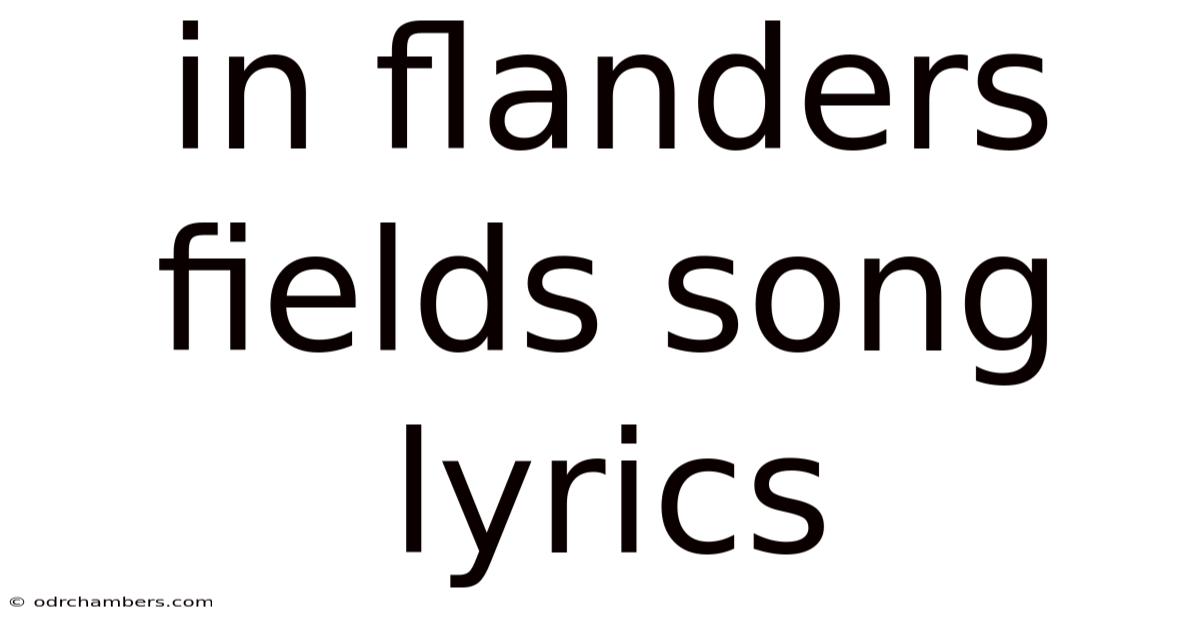In Flanders Fields Song Lyrics