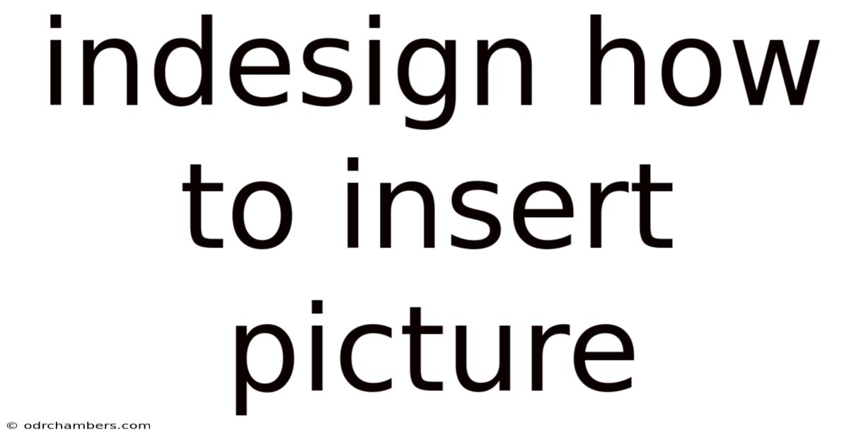 Indesign How To Insert Picture