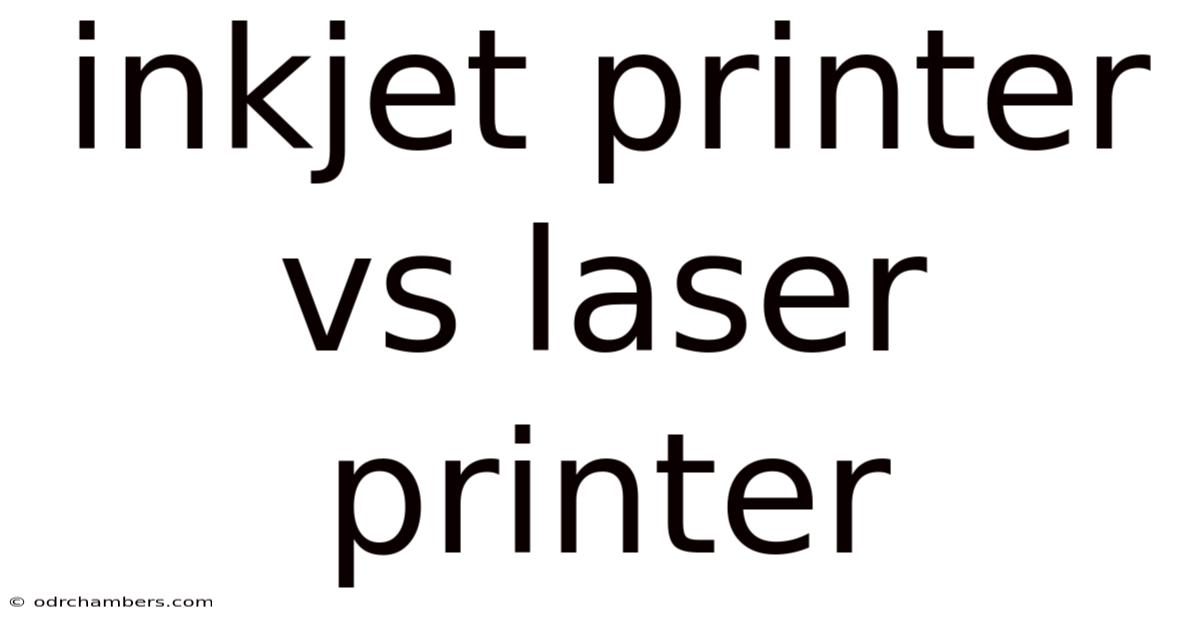 Inkjet Printer Vs Laser Printer
