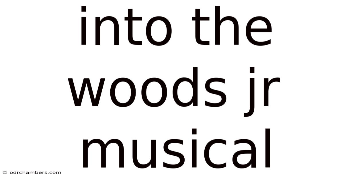 Into The Woods Jr Musical