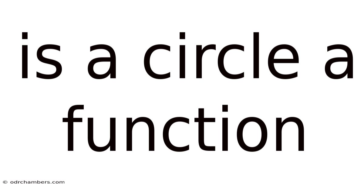 Is A Circle A Function