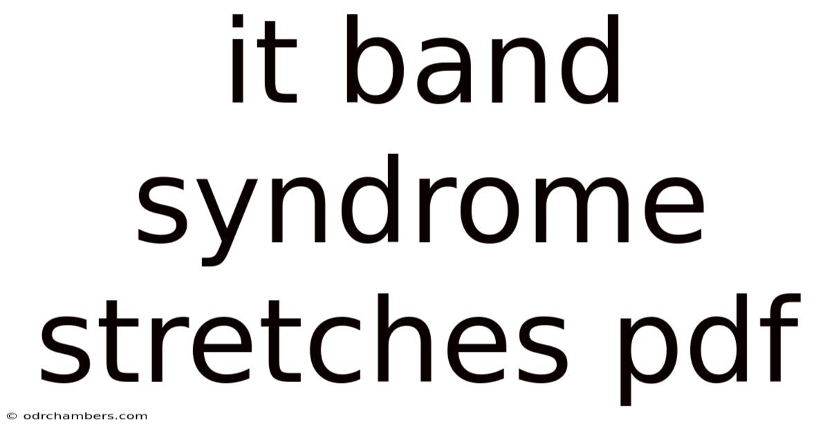 It Band Syndrome Stretches Pdf