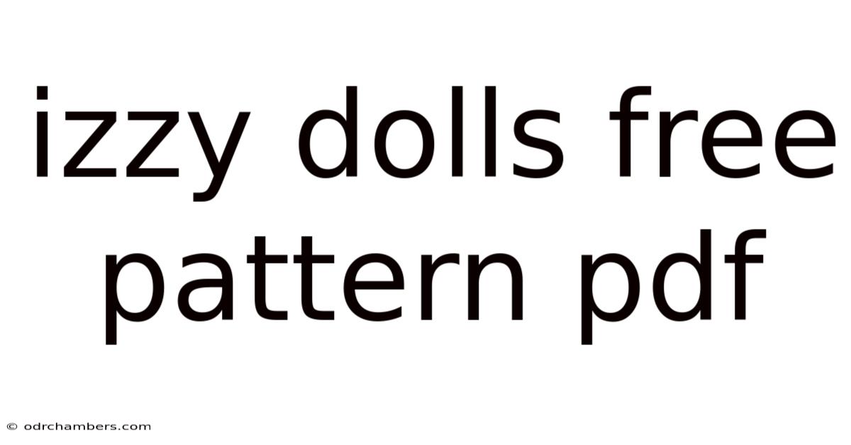 Izzy Dolls Free Pattern Pdf