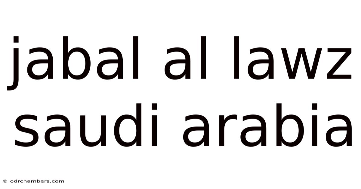 Jabal Al Lawz Saudi Arabia