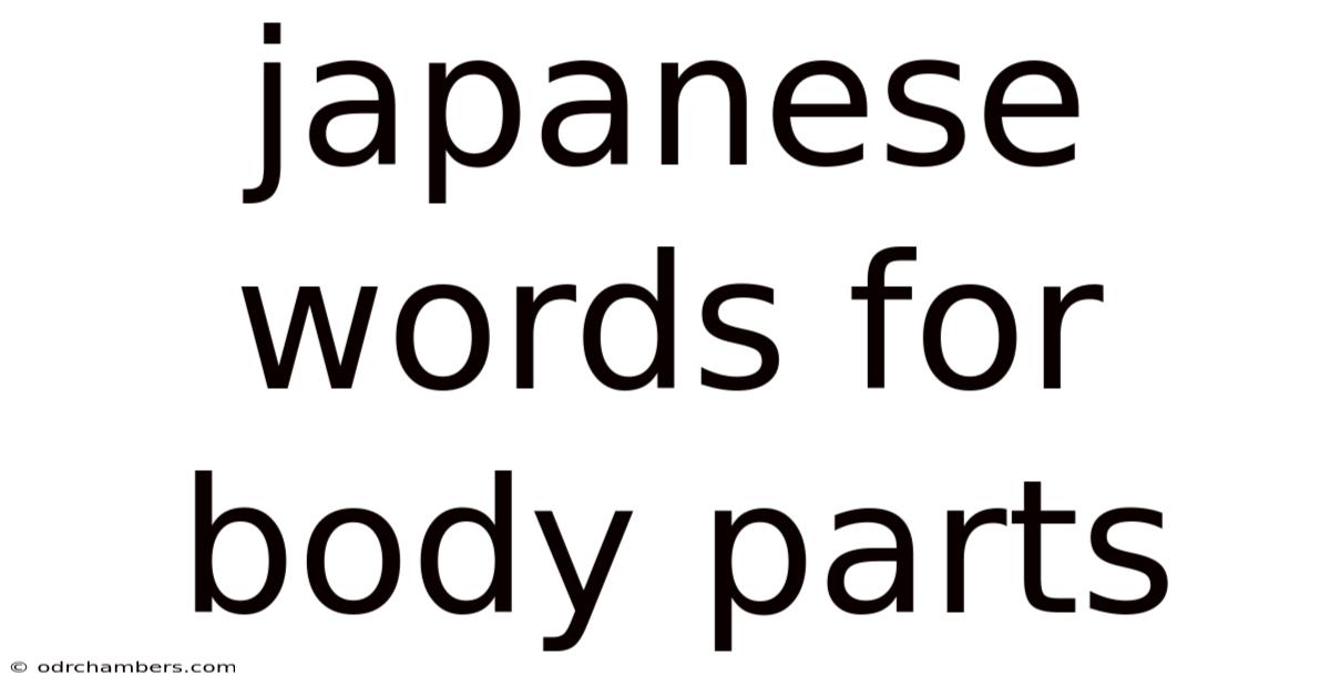 Japanese Words For Body Parts