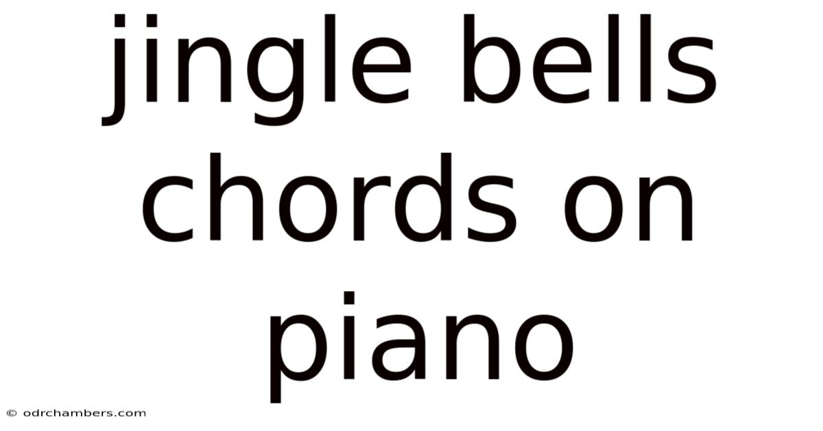 Jingle Bells Chords On Piano