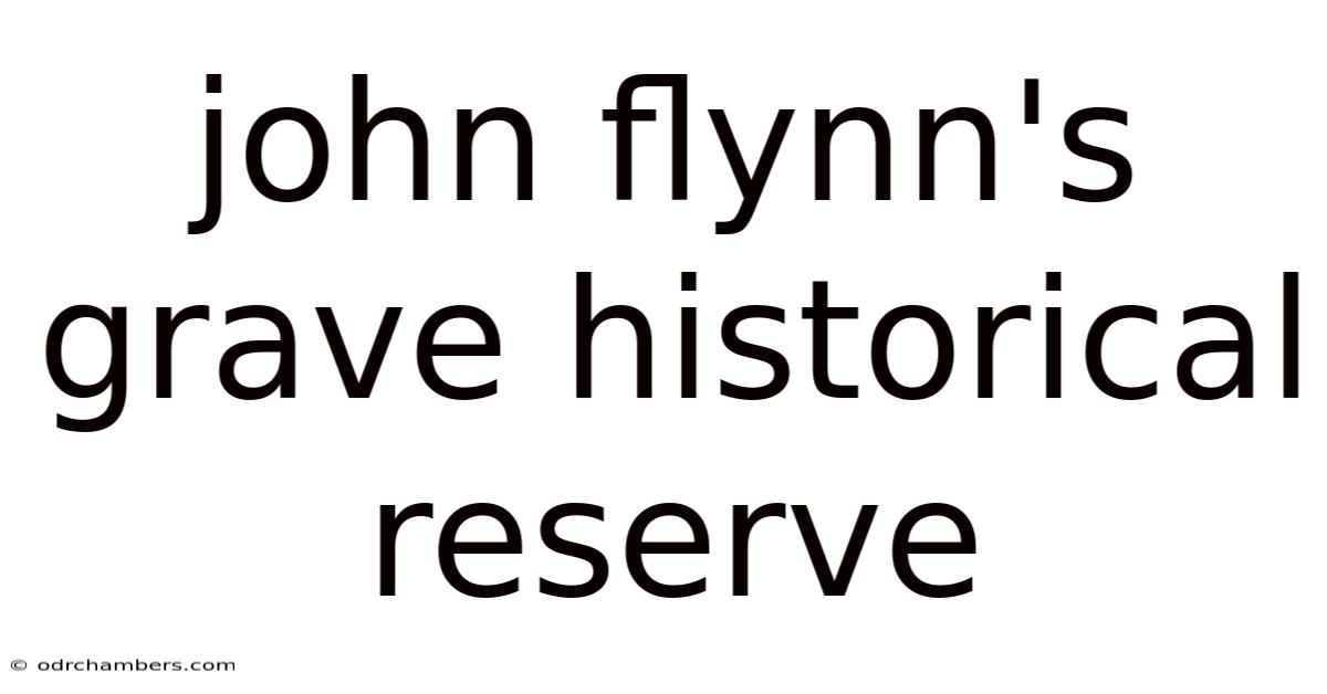 John Flynn's Grave Historical Reserve
