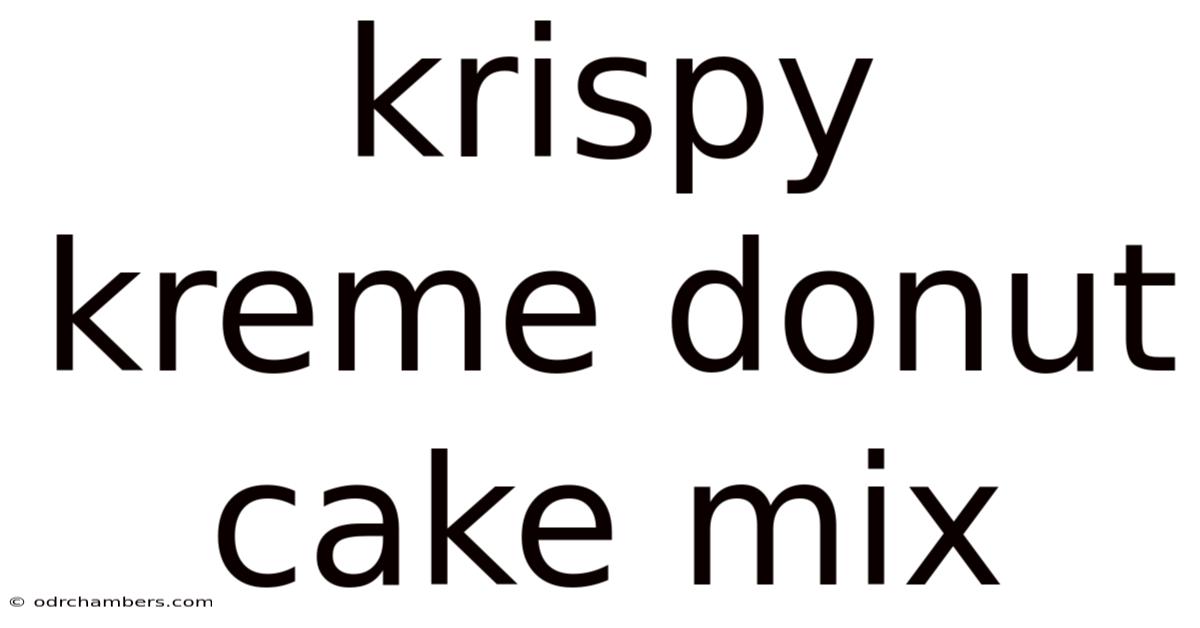 Krispy Kreme Donut Cake Mix