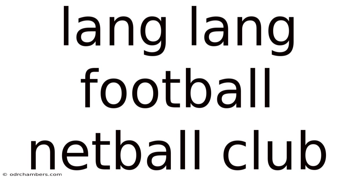 Lang Lang Football Netball Club