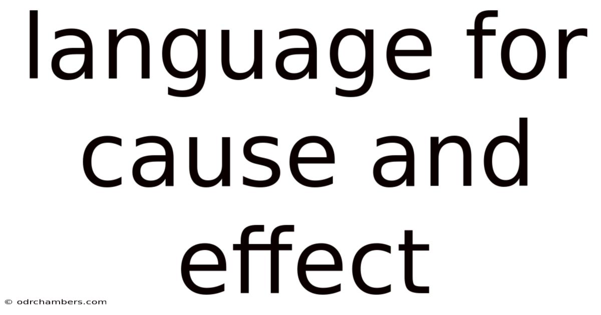 Language For Cause And Effect