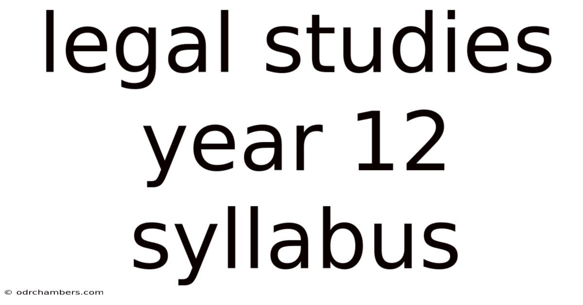 Legal Studies Year 12 Syllabus