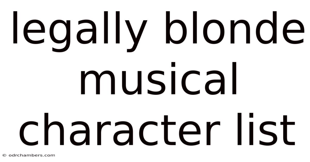 Legally Blonde Musical Character List