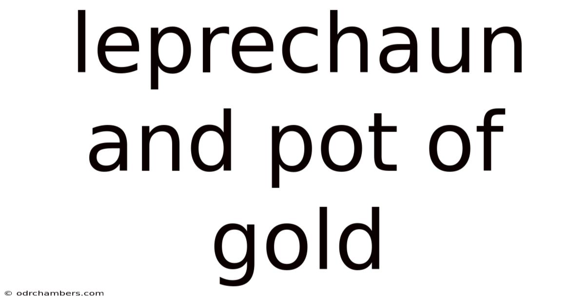 Leprechaun And Pot Of Gold