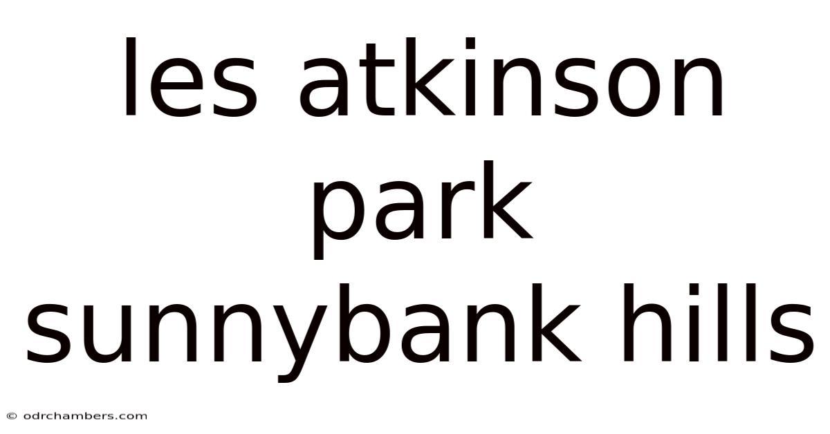 Les Atkinson Park Sunnybank Hills