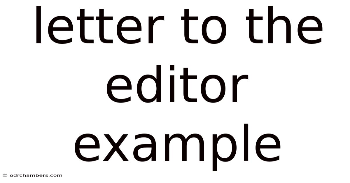 Letter To The Editor Example