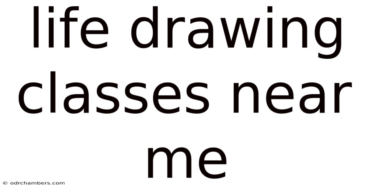 Life Drawing Classes Near Me