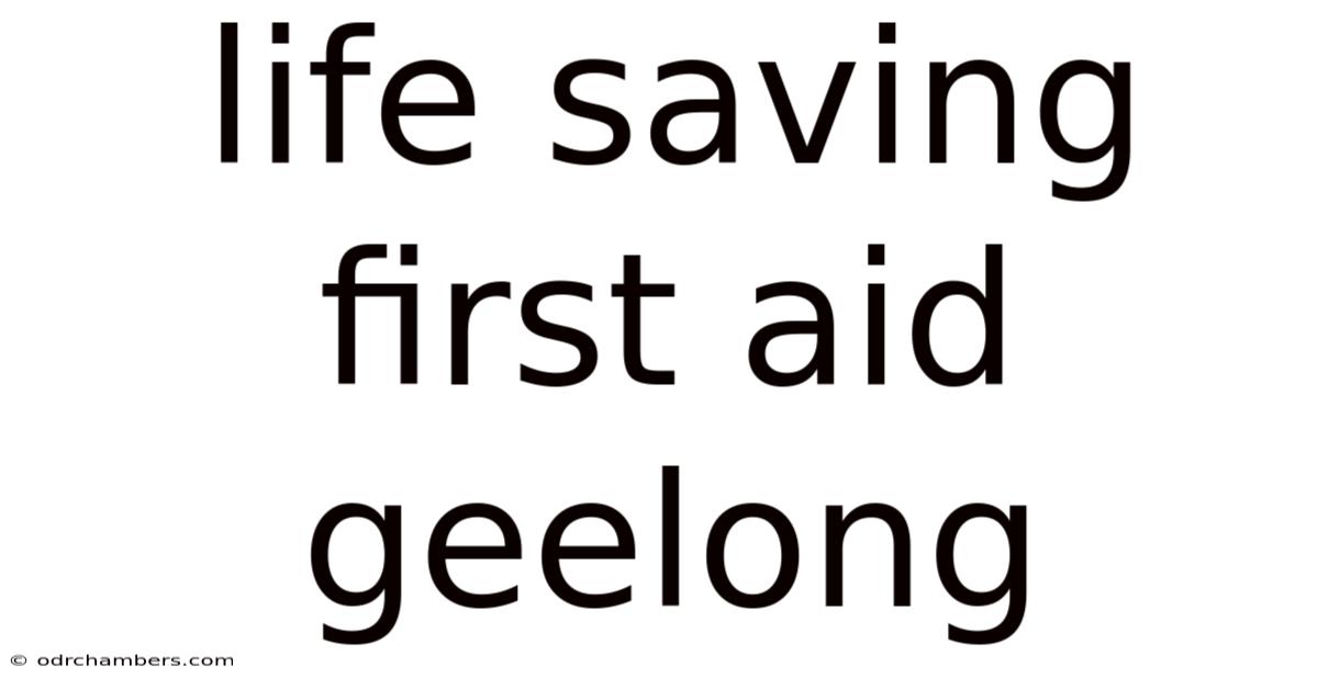 Life Saving First Aid Geelong