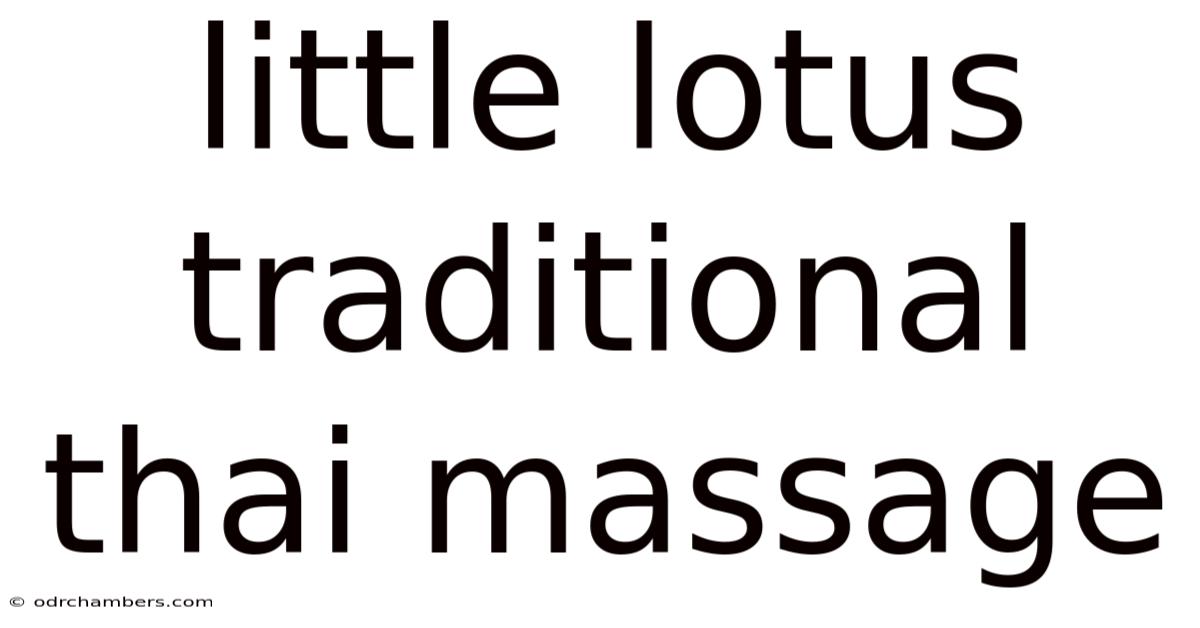 Little Lotus Traditional Thai Massage