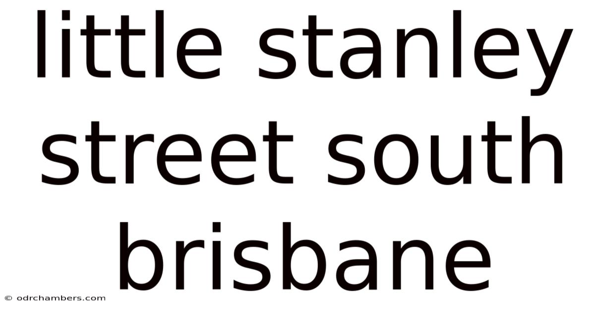 Little Stanley Street South Brisbane