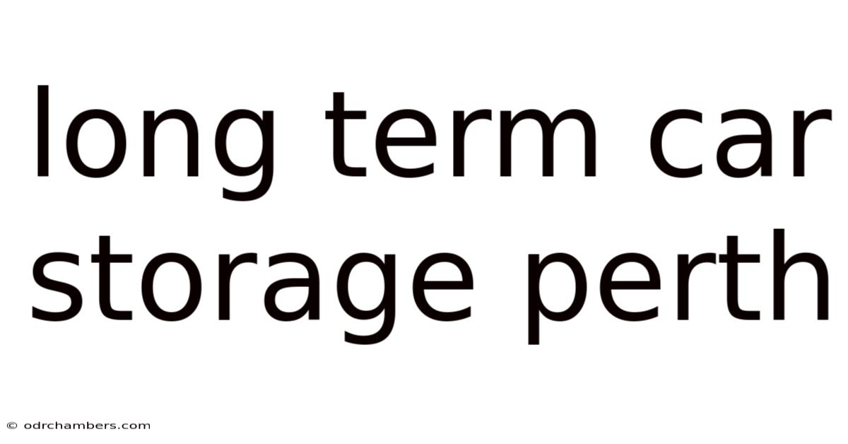 Long Term Car Storage Perth