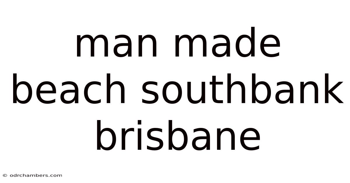 Man Made Beach Southbank Brisbane