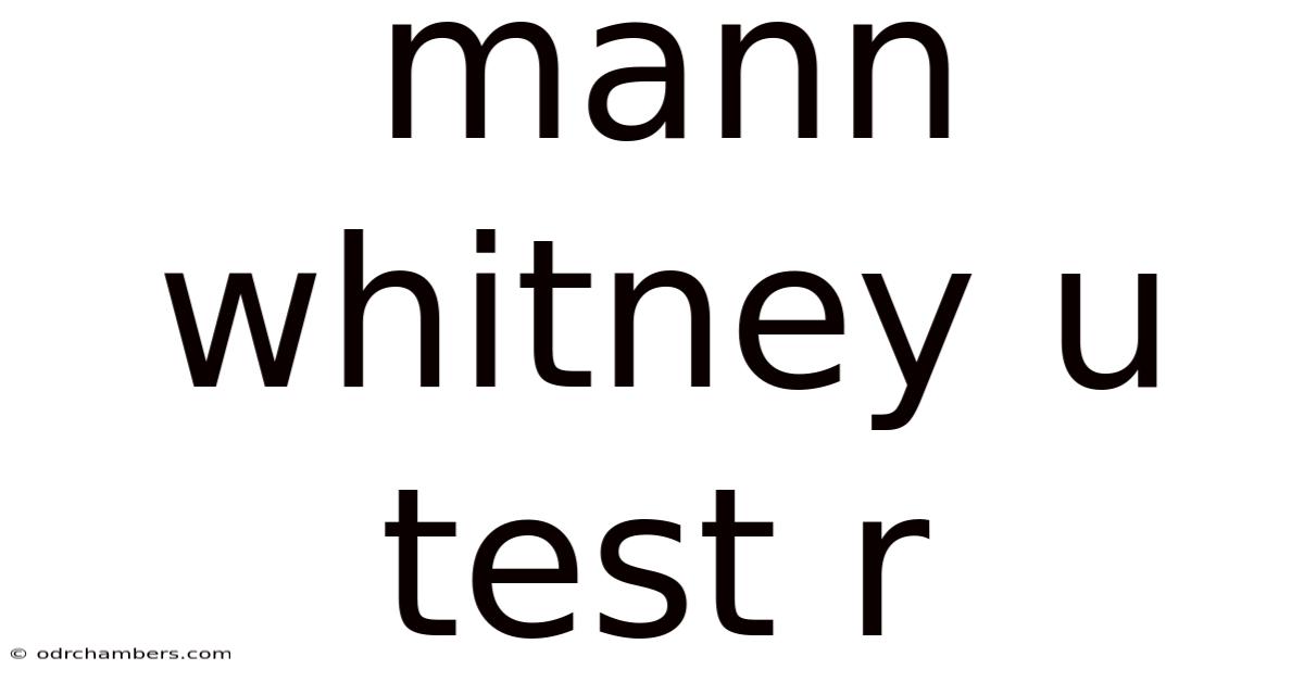Mann Whitney U Test R