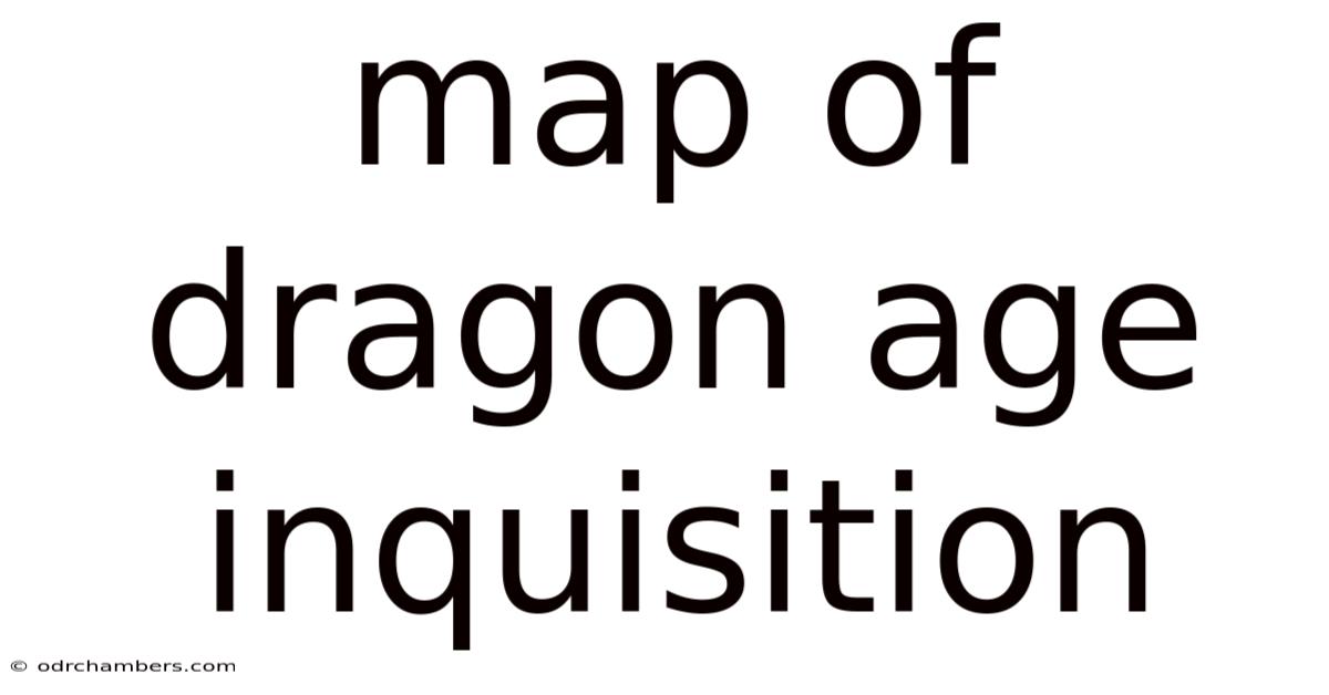 Map Of Dragon Age Inquisition