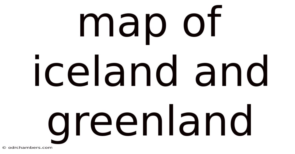 Map Of Iceland And Greenland