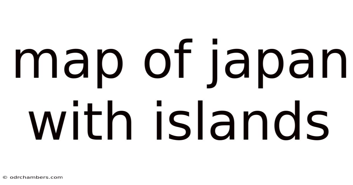 Map Of Japan With Islands