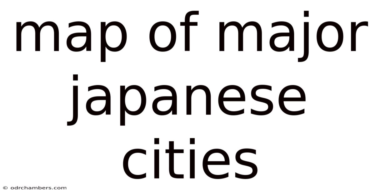 Map Of Major Japanese Cities