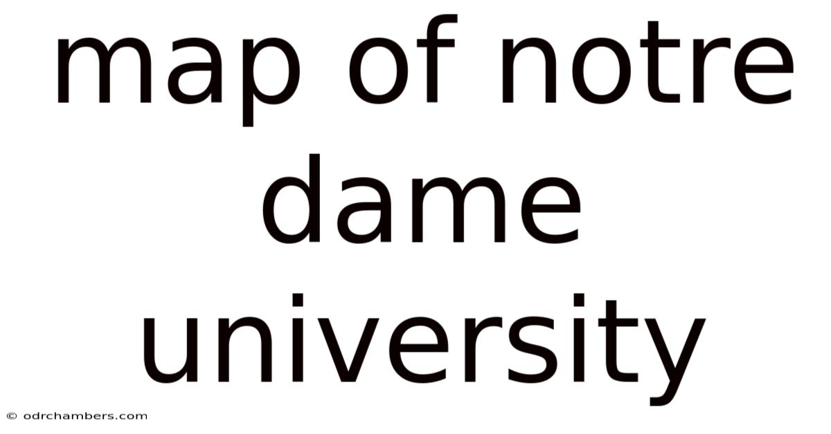 Map Of Notre Dame University