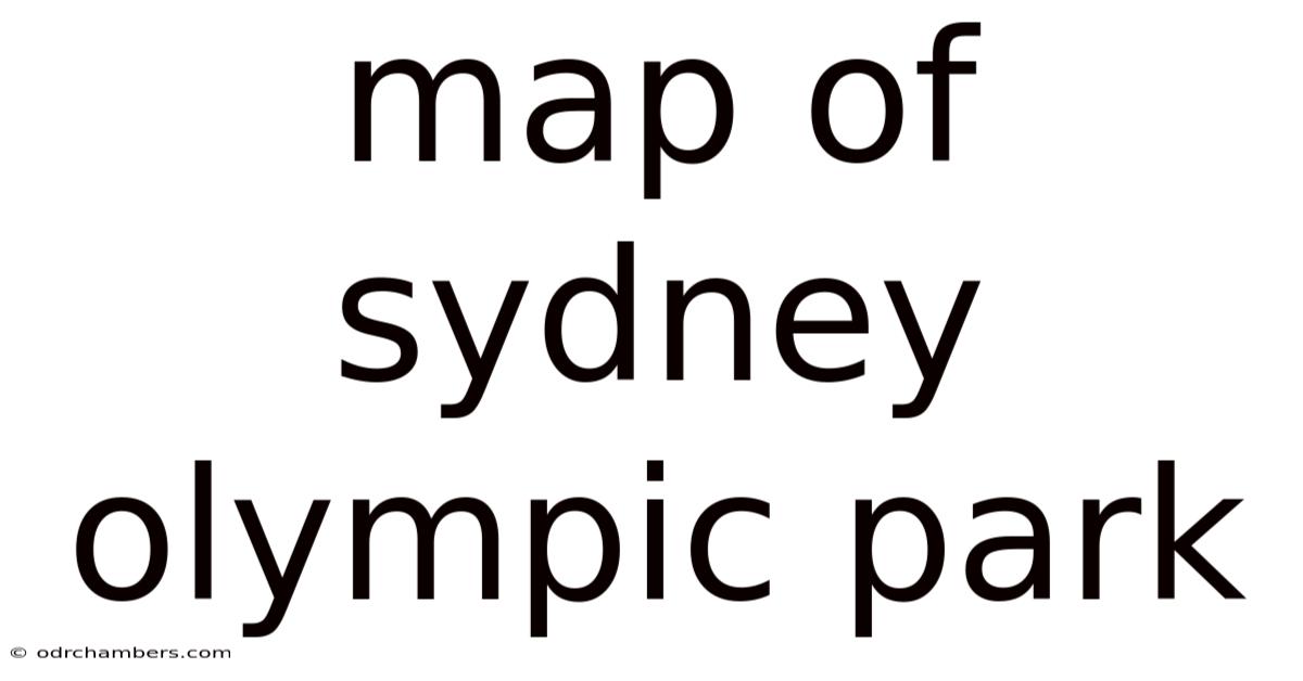 Map Of Sydney Olympic Park